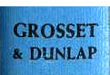 Grosset and Dunlap set in Weiss (with Grosset larger)